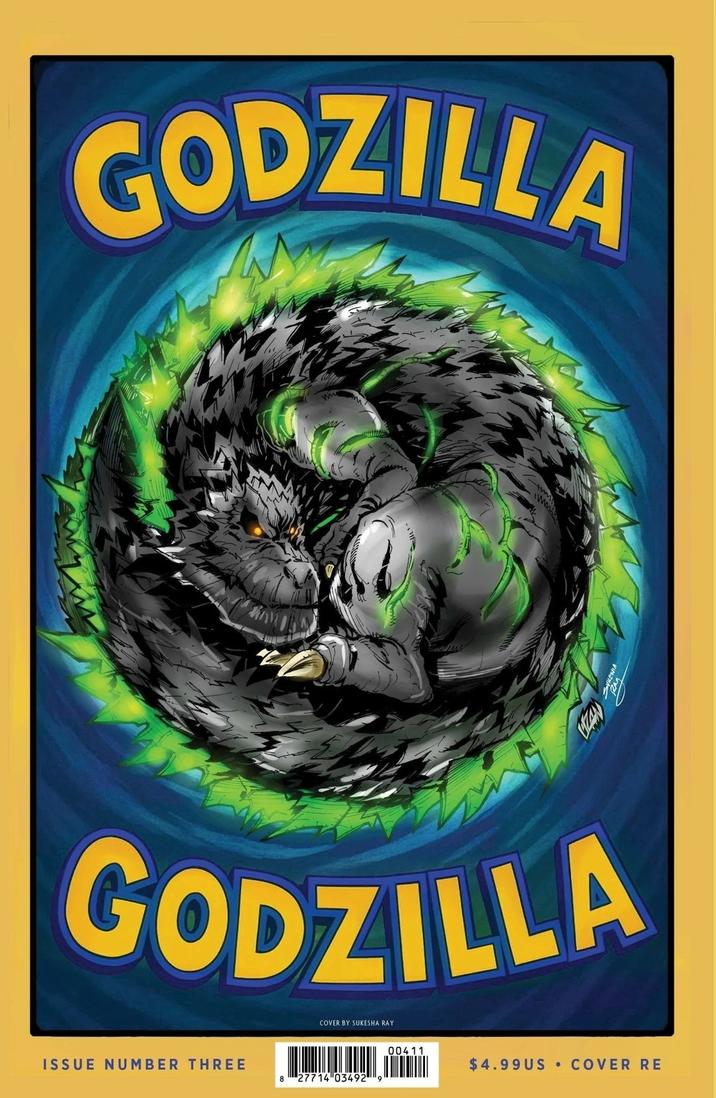 GODZILLA 物 GODZILLA COVER BY SUKESHA RAY ISSUE NUMBER THREE 8 27714 03492 9 00411 $4.99 US COVER RE