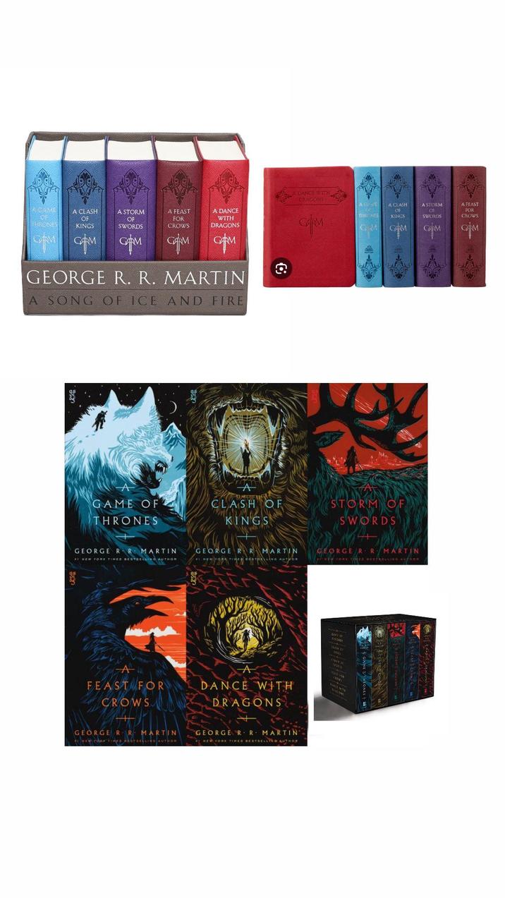 OF KINGS OF SWORDS ACTAME A CLASH A STORM THRONES CRM GAM GAM A FEAST FOR CROWS CARM A DANCE WITH DRAGONS GAM GEORGE R. R. MARTIN A SONG OF ICE AND FIRE € DANCE WITH DRAGONS GAME OF THRONES GEORGE RR MARTIN *NEW YORK TIMES BESTSELLING AUTHOR A FEAST FOR CROWS A THRONES CM FOR A CLASH OF A STORM A FEAST KINGS OF SWORDS CROWS GM GM GM CLASH OF KINGS STORM OF SWORDS GEORGE RR MARTIN GEORGE RR MARTIN LING AUTHOR NEW YORK TIMES BESTSELLING AUTHOR DANCE WITH DRAGONS - GEORGE RR MARTIN NEW YORK TIMES BESTSELLING AUTHOR GEORGE RR MARTIN NEW YORK TIMES BESTSELLING AUTHOR