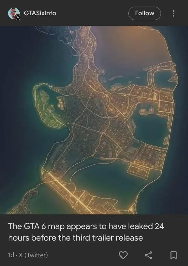 GTASixInfo Follow The GTA 6 map appears to have leaked 24 hours before the third trailer release 1d - X (Twitter)