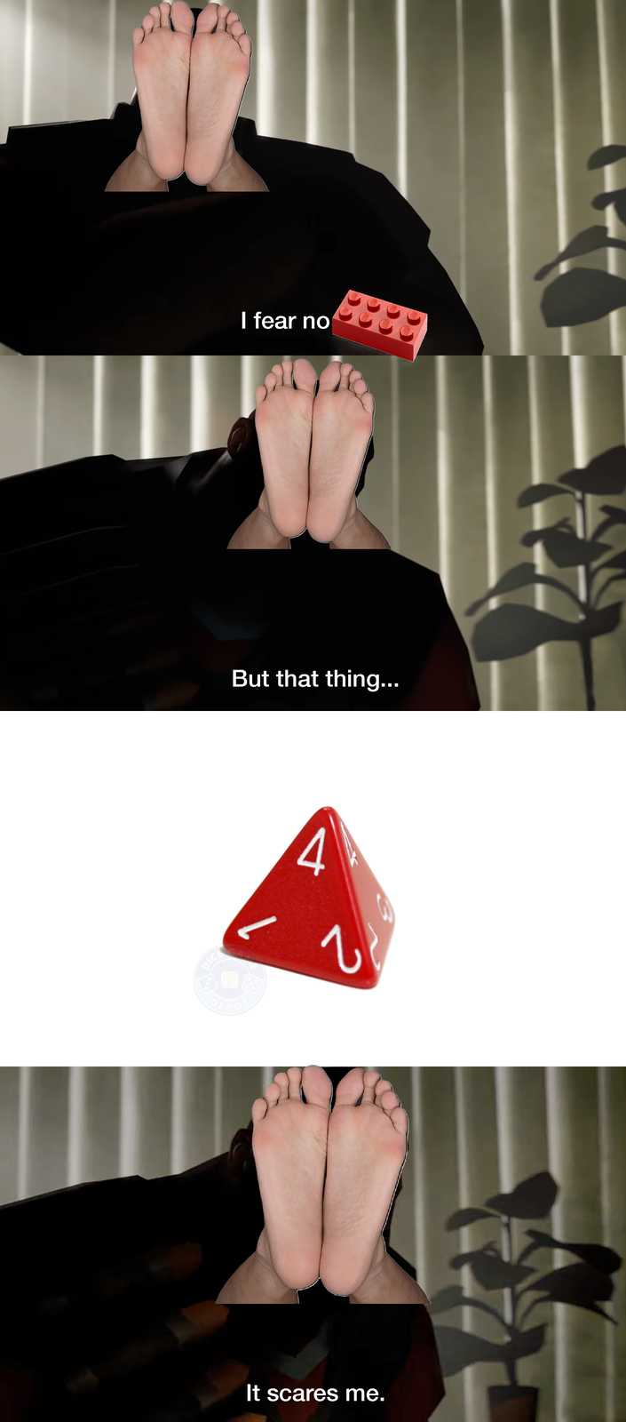 I fear no But that thing... DICE DEPOT 乙 It scares me.