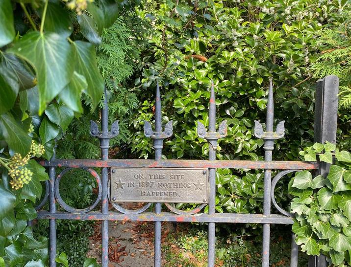 ON THIS SITE IN 1897 NOTHING HAPPENED