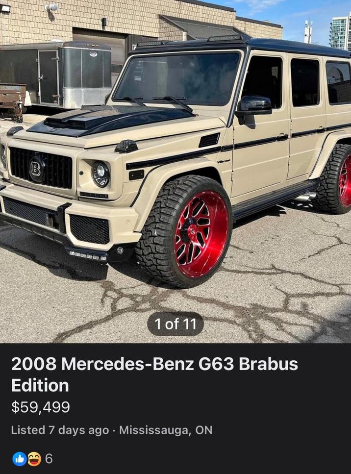 B B V 1 of 11 2008 Mercedes-Benz G63 Brabus Edition $59,499 • Listed 7 days ago Mississauga, ON