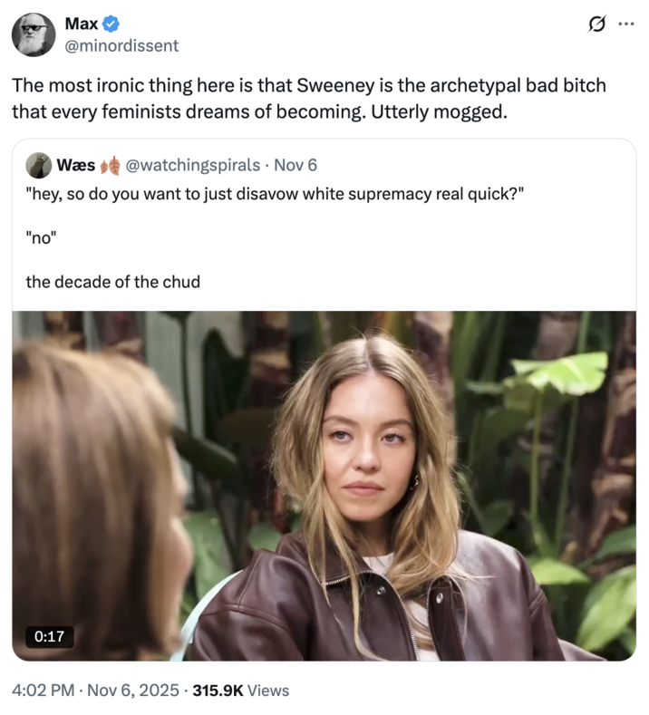 A "quote-tweet":https://knowyourmeme.com/memes/quote-retweets-qrts about actress Sydney Sweeney and her controversial comments on the "American Eagle Ad":https://knowyourmeme.com/memes/sydney-sweeney-has-great-jeans-american-eagle-ad in a November 2025 GQ interview with Katherine Stoeffel.