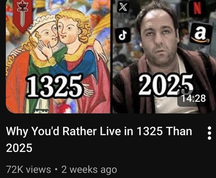 كلة 1325 ل X 2025 N a 14:28 Why You'd Rather Live in 1325 Than 2025 72K views • 2 weeks ago