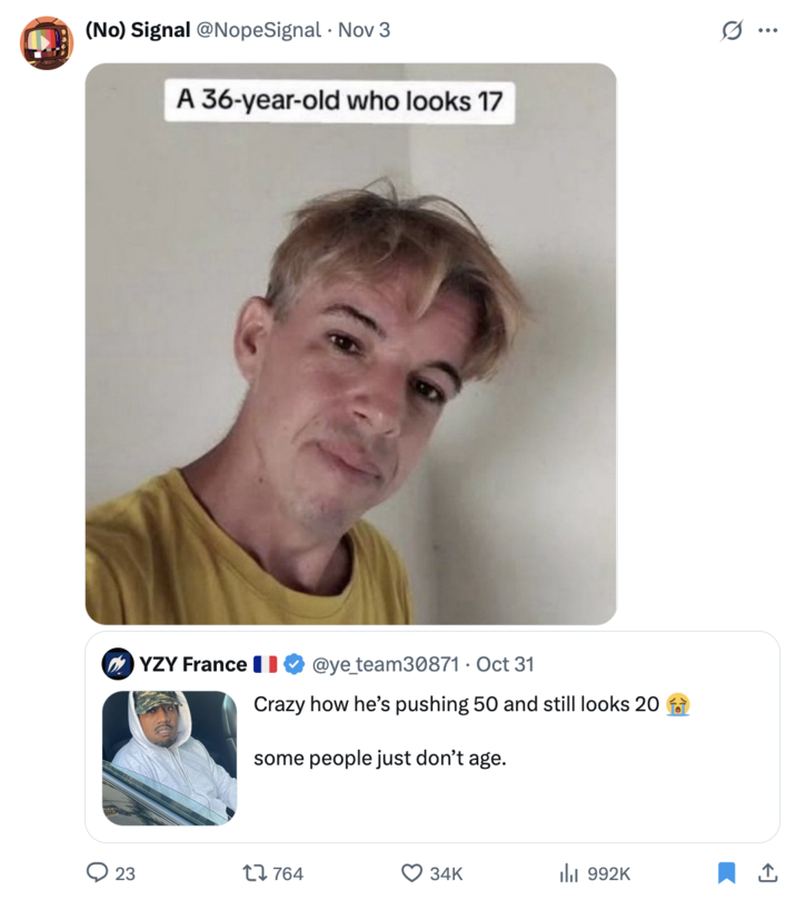 X user @NopeSignal an image of Luan Oli calling himself a "36-year-old who looks 17" in reaction to a tweet that remarked on how young Kanye supposedly looked.