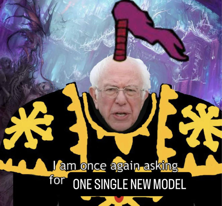 * Iam once again asking for ONE SINGLE NEW MODEL