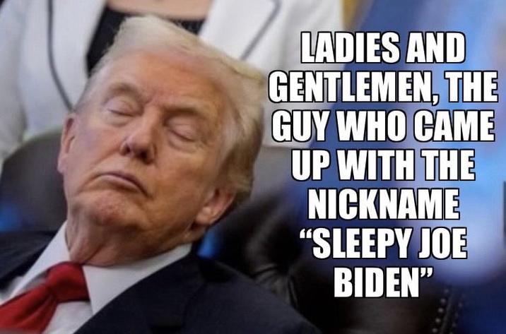 LADIES AND GENTLEMEN, THE GUY WHO CAME UP WITH THE NICKNAME "SLEEPY JOE BIDEN"