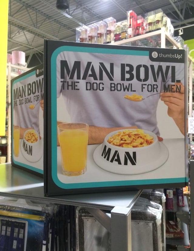 MAN BOW THE DOG BOWL FOR thumbsUp! MAN BOWL THE DOG BOWL FOR MEN MAN MAN CON