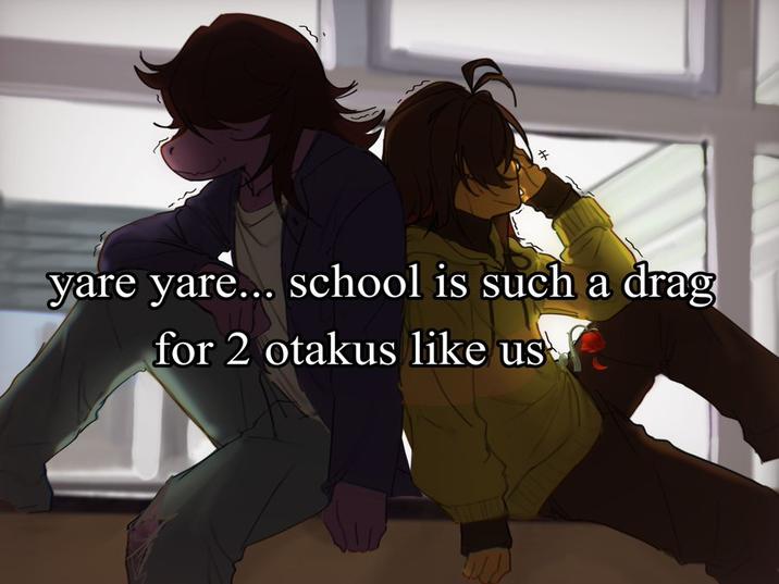 A redraw of the "yare yare school" meme. The meme is based on characters from the video game Deltarune.