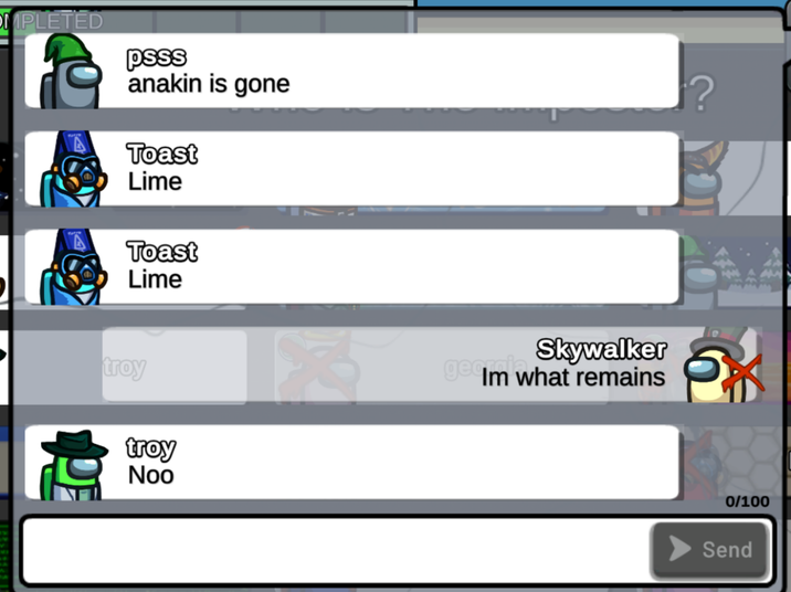 OMPLETED psss anakin is gone Toast Lime Toast Lime troy troy Noo gedim w Skywalker what remains ? 0/100 Send