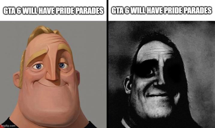 GTA 6 WILL HAVE PRIDE PARADES GTA 6 WILL HAVE PRIDE PARADES imgflip.com