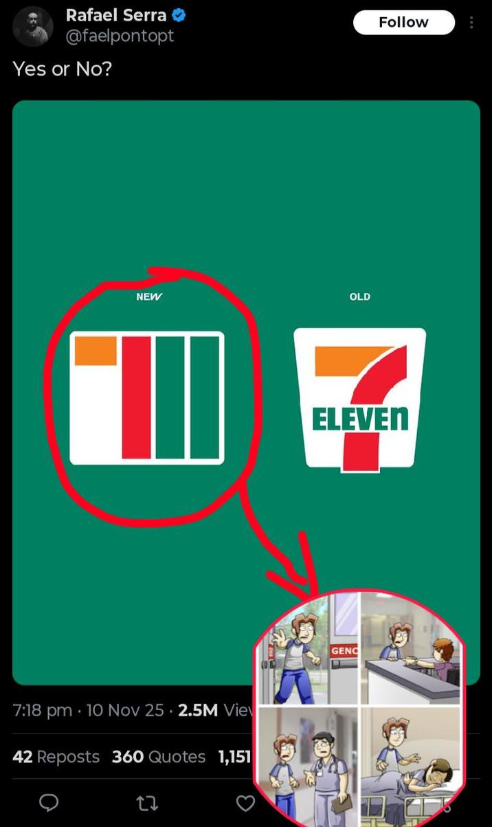 Rafael Serra @faelpontopt Yes or No? Follow OLD NEW 7:18 pm 10 Nov 25 2.5M View 42 Reposts 360 Quotes 1,151 22 ELEVEN GENC D