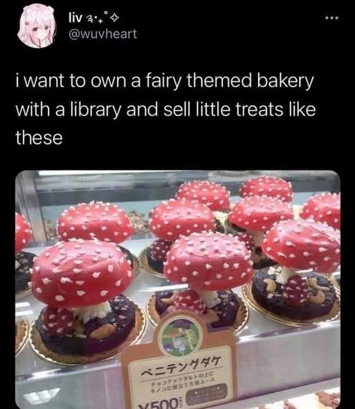 liv༣·£ ¢ @wuvheart i want to own a fairy themed bakery with a library and sell little treats like these ベニテングタケ チョコナッツタルトの上 キノコ ムース X500