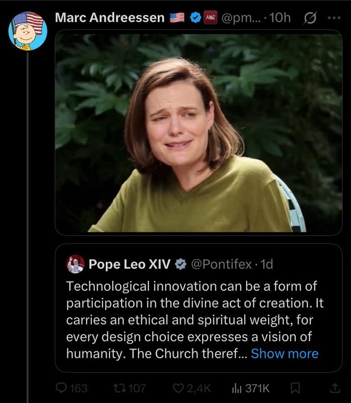 A deleted "quote-tweet":https://knowyourmeme.com/memes/quote-retweets-qrts from Marc Andreessen of "Pope Leo XIV":https://knowyourmeme.com/memes/people/pope-leo-xiv in which he seemingly used the image wrongly. 