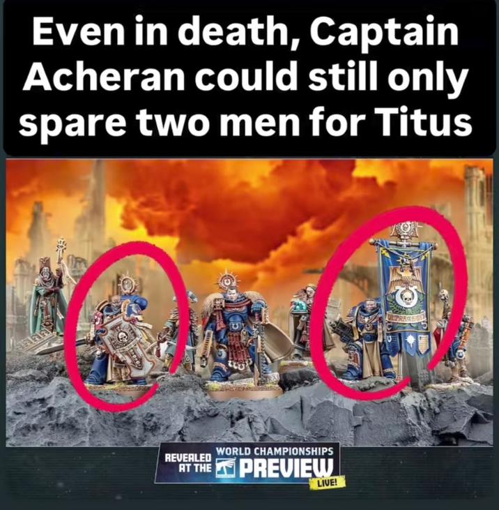 Even in death, Captain Acheran could still only spare two men for Titus WORLD CHAMPIONSHIPS REVEALED AT THE PREVIEW LIVE! TRAM