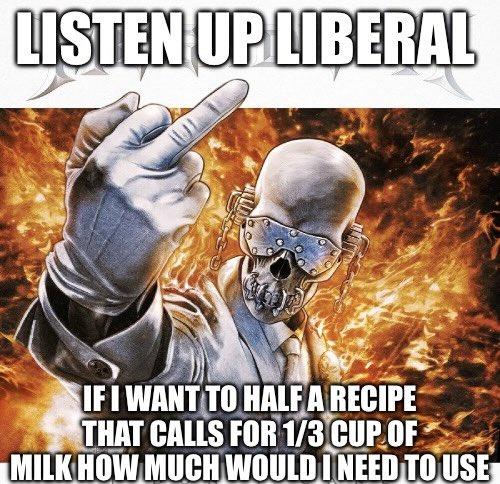 LISTEN UP LIBERAL IF I WANT TO HALF A RECIPE THAT CALLS FOR 1/3 CUP OF MILK HOW MUCH WOULD I NEED TO USE