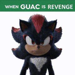 WHEN GUAC IS REVENGE