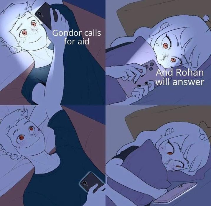 Gondor calls for aid And Rohan will answer
