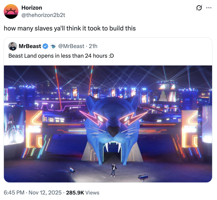 A "quote-tweet":https://knowyourmeme.com/memes/quote-retweets-qrts making fun of "MrBeast's":https://knowyourmeme.com/memes/people/mrbeast Saudi Arabia amusement park, Beast Land.