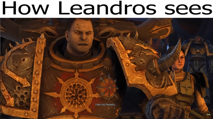 How Leandros sees I am no heretic. CHILL