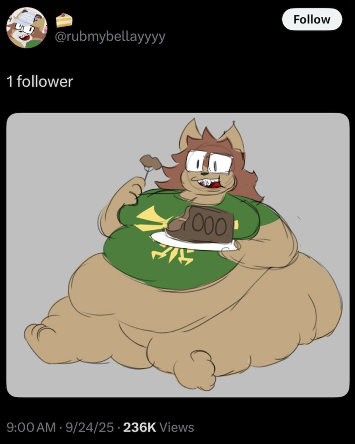 X user @rubmybellayyyy's "1 follow" celebration artwork showing a very obese furry character eating cake. 