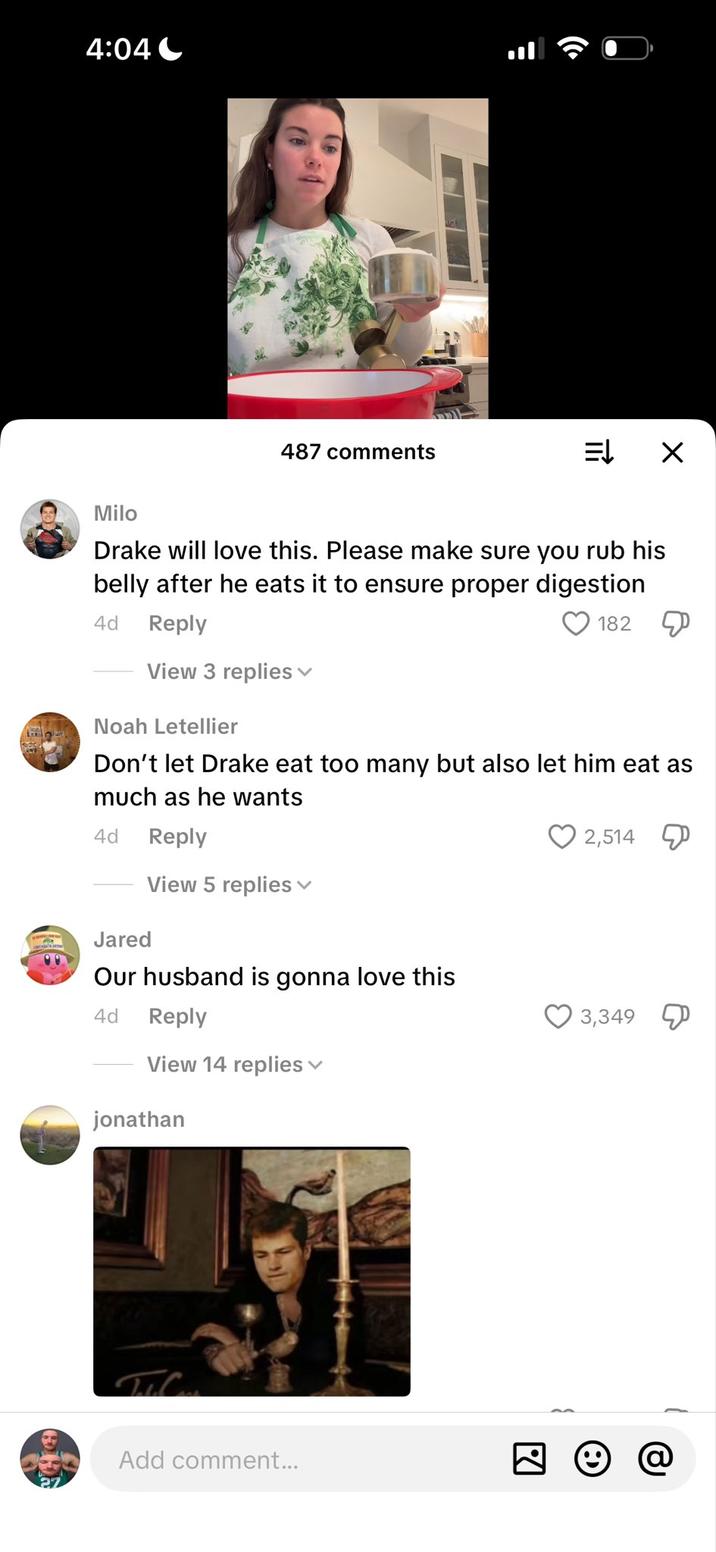 A selection of comments left on Drake Maye's wife Ann Michael Maye's TikTok videos. The comments are all sharing love for Drake Maye in comedic ways.