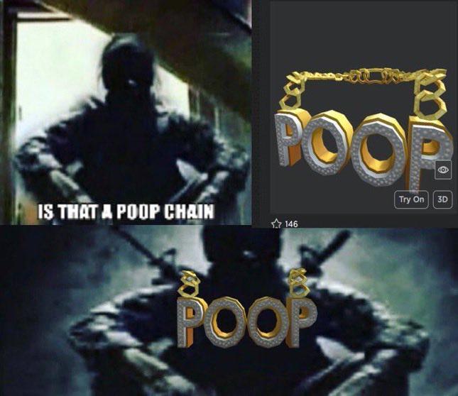 IS THAT A POOP CHAIN PO Foo ☆ 146 Try On 3D POOP