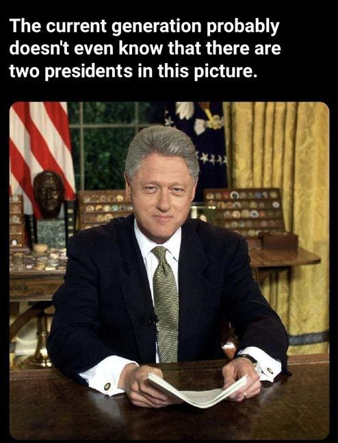 The current generation probably doesn't even know that there are two presidents in this picture.