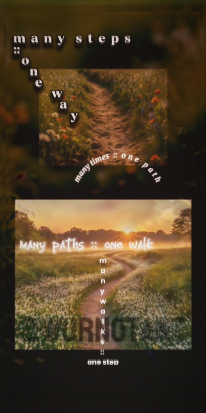 many step s n e W a y many times one path MANY PATHS ONE WALK m n Y W a URNOT one step