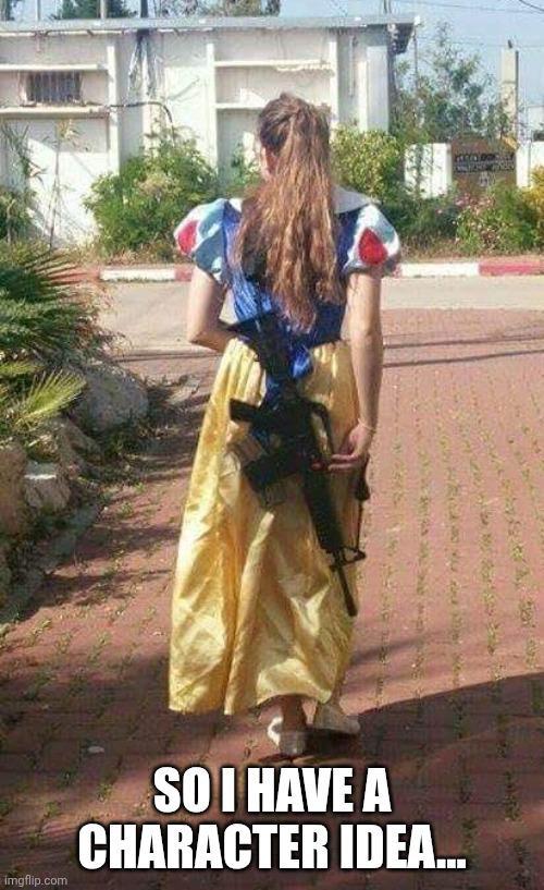 imgflip.com SO I HAVE A CHARACTER IDEA...