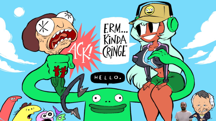 Ж ERM... KINDA ACK CRINGE HELLO.