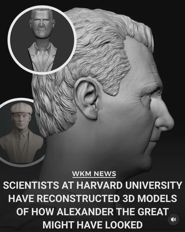 WKM NEWS SCIENTISTS AT HARVARD UNIVERSITY HAVE RECONSTRUCTED 3D MODELS OF HOW ALEXANDER THE GREAT MIGHT HAVE LOOKED