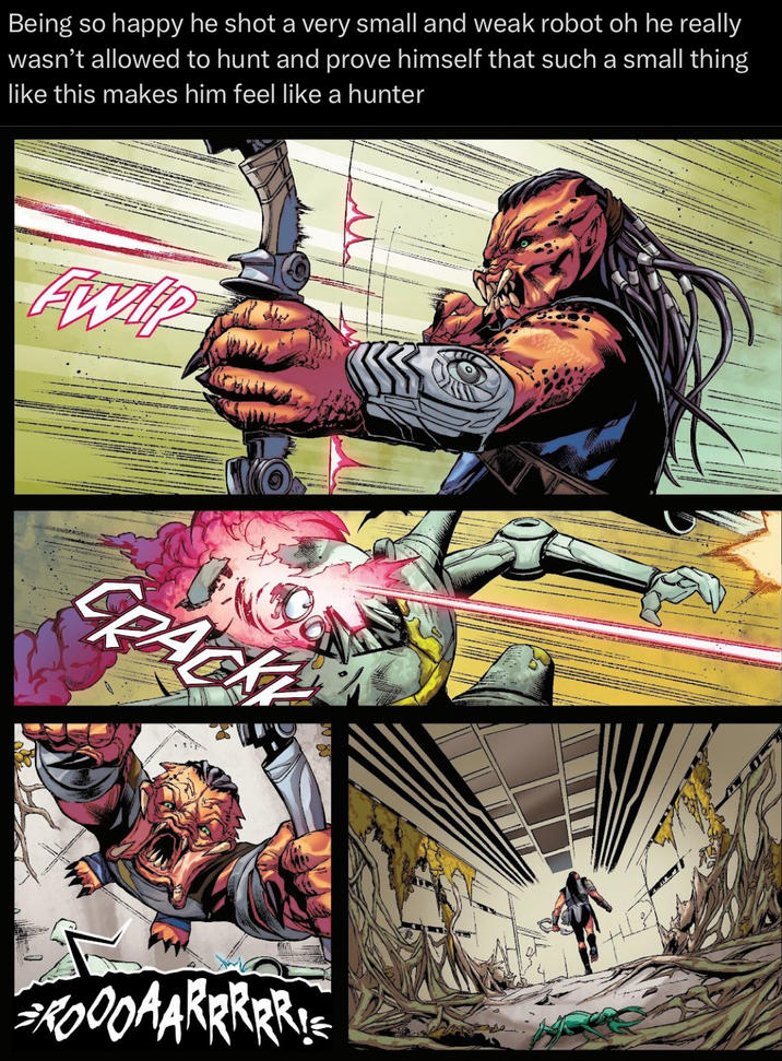 Being so happy he shot a very small and weak robot oh he really wasn't allowed to hunt and prove himself that such a small thing like this makes him feel like a hunter FWip CRACK ROOOAARRRRR!