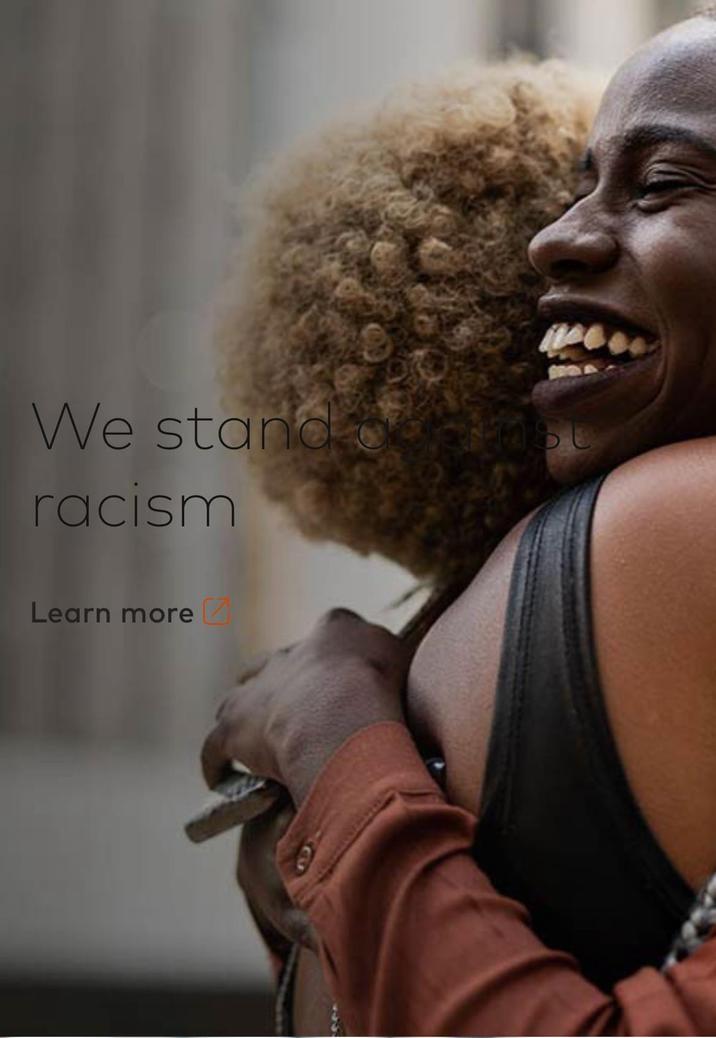 We stand racism Learn more