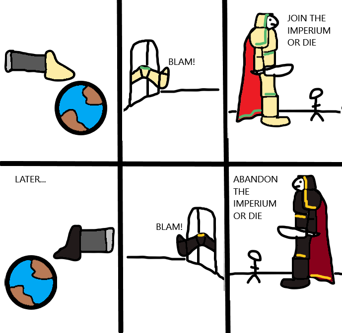 LATER... BLAM! JOIN THE IMPERIUM OR DIE a+k BLAM! ABANDON THE IMPERIUM OR DIE OK