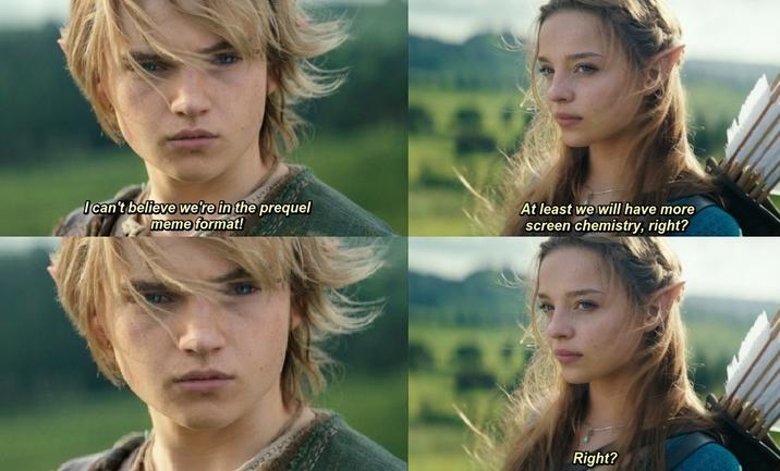 I can't believe we're in the prequel meme format! At least we will have more screen chemistry, right? Right?