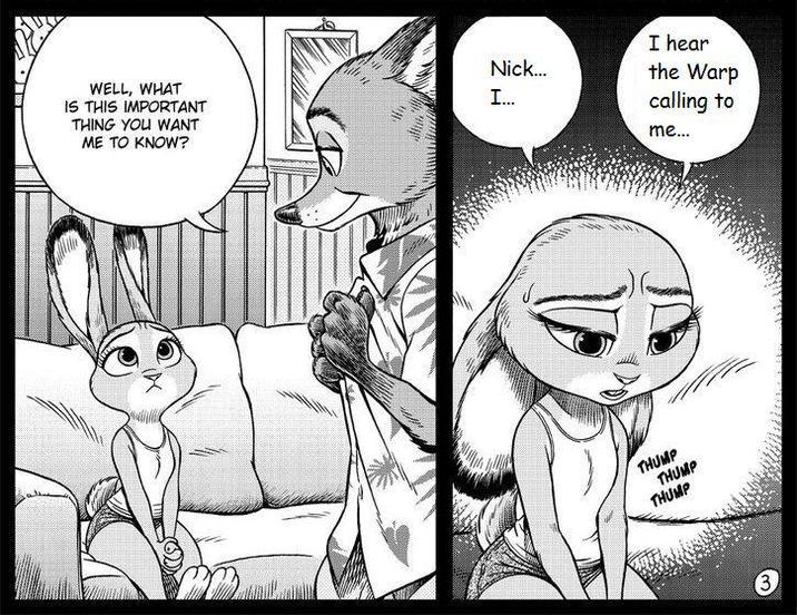 WELL, WHAT IS THIS IMPORTANT THING YOU WANT ME TO KNOW? Nick... I... I hear the Warp calling to me... THUMP THUMP THUMP 3.