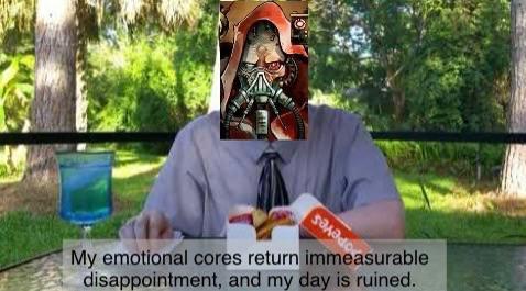 My emotional cores return immeasurable disappointment, and my day is ruined.