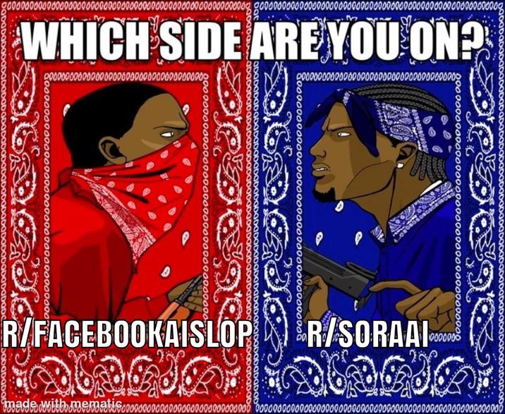 0000000 0000000000g good WHICH SIDE ARE YOU ON? 0000000000000000000000000000 0000000000000 000000000000 0000000000000000000 DODODODODODGDADODO 0000000 000000 R/FACEBOOKAISLOP R/SORAAI D C D G J C made with mematis...........0000000000 000000000000000000000000000000000000000000000000000000000