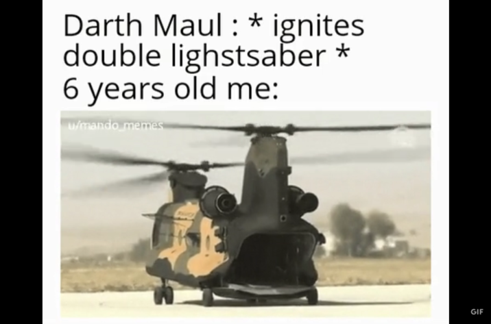 * Darth Maul: * ignites double lighstsaber 6 years old me: u/mando_memes GIF