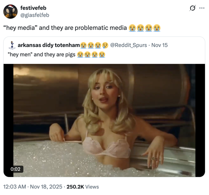 A "quote-tweet":https://knowyourmeme.com/memes/quote-retweets-qrts of the original "Hey Men" and They Are Pigs "tweet":https://knowyourmeme.com/memes/sites/twitter-x about a clip from the "Sabrina Carpenter":https://knowyourmeme.com/memes/people/sabrina-carpenter music video for her song "Manchild."