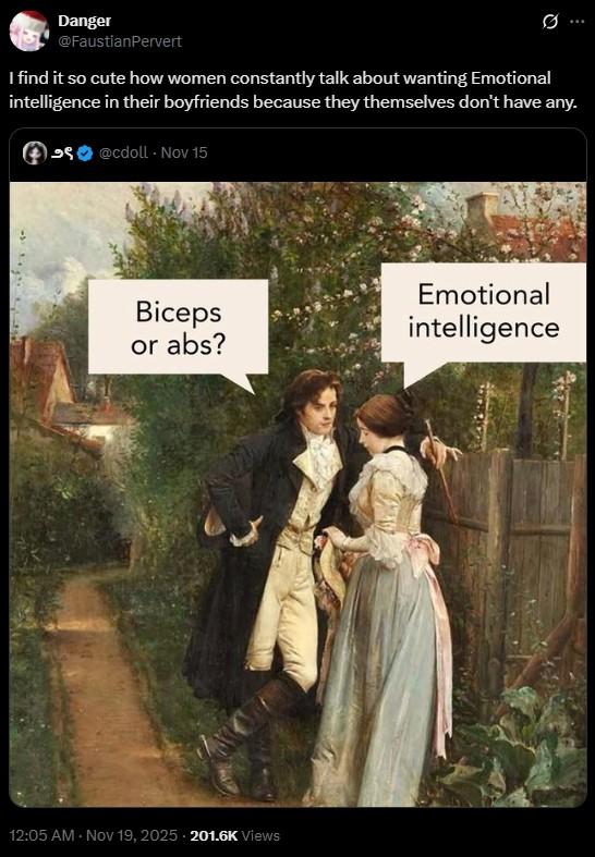 A tweet reading, "I find it so cute how women constantly talk about wanting Emotional intelligence in their boyfriends because they themselves don't have any."