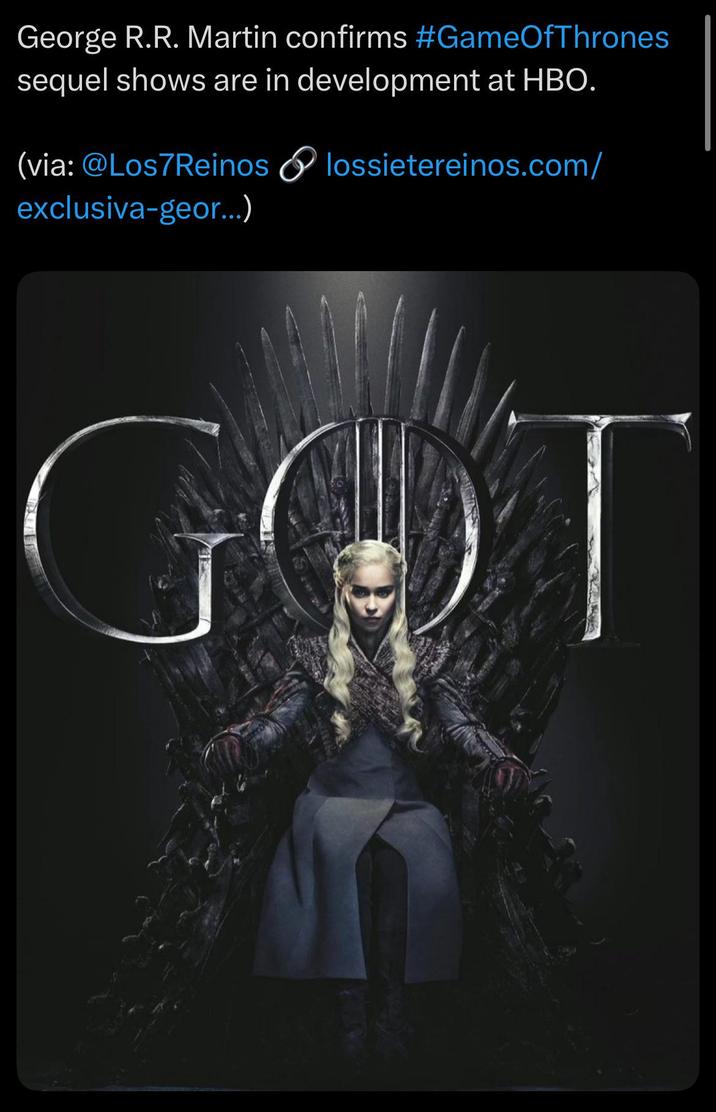 George R.R. Martin confirms #GameOfThrones sequel shows are in development at HBO. (via: @Los7Reinos & lossietereinos.com/ exclusiva-geor...) GOT