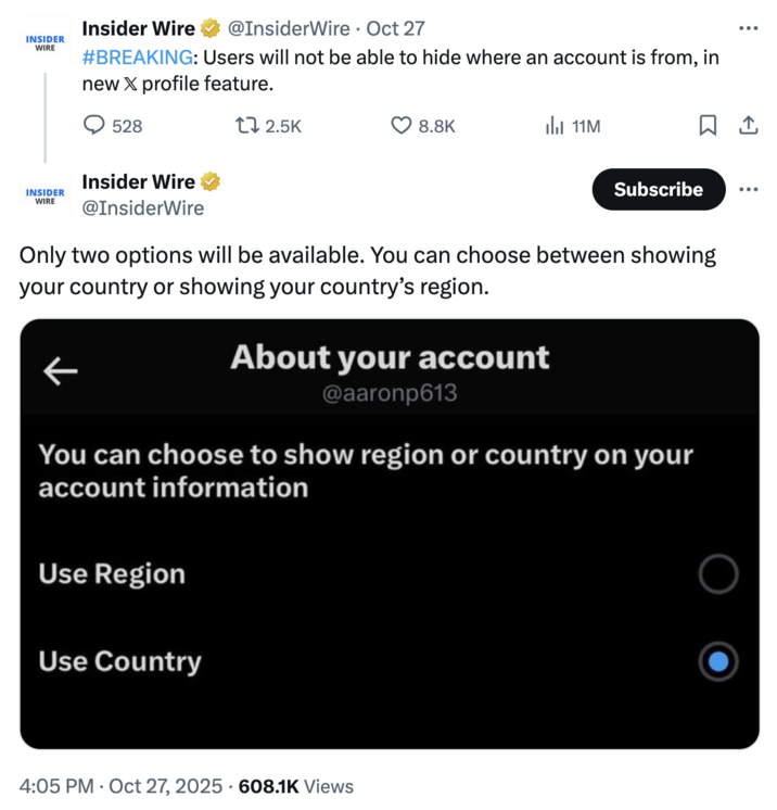X account @InsiderWire tweeted, "#BREAKING: Users will not be able to hide where an account is from, in new 𝕏 profile feature."