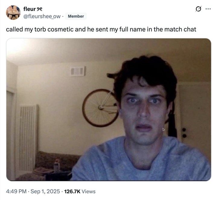 X user @fleurshee_ow tweeted, "called my torb cosmetic and he sent my full name in the match chat," gathering over 5,000 likes in two months.