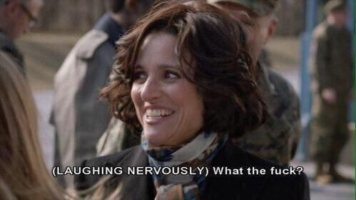 (LAUGHING NERVOUSLY) What the f---?