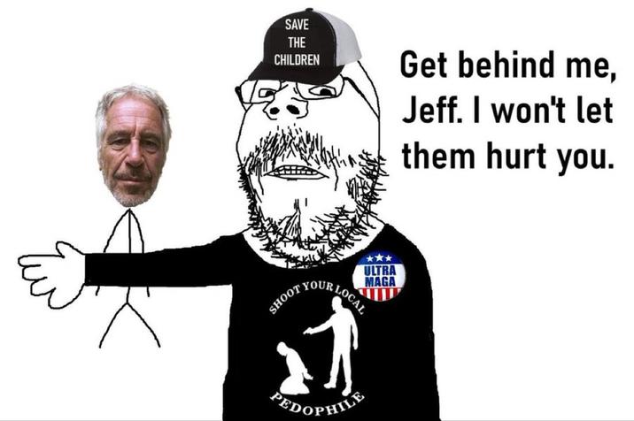 SAVE THE CHILDREN Get behind me, Jeff. I won't let them hurt you. ULTRA MAGA YOUR LOCAL SHOOT P--------