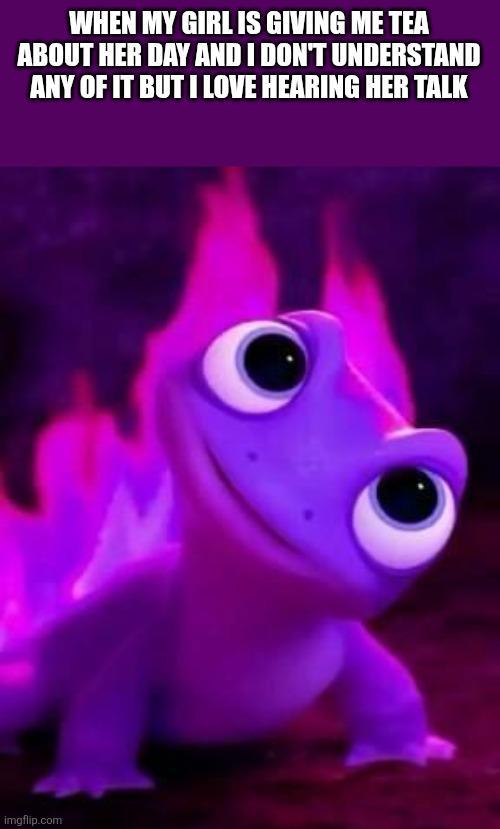 WHEN MY GIRL IS GIVING ME TEA ABOUT HER DAY AND I DON'T UNDERSTAND ANY OF IT BUT I LOVE HEARING HER TALK imgflip.com