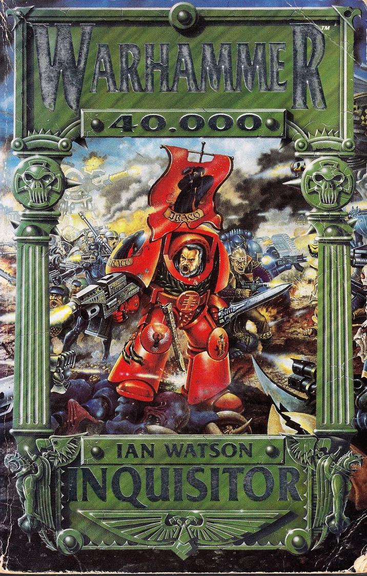 ARHAMME 40.000. RACO TRANO IAN WATSON INQUISITOR TM