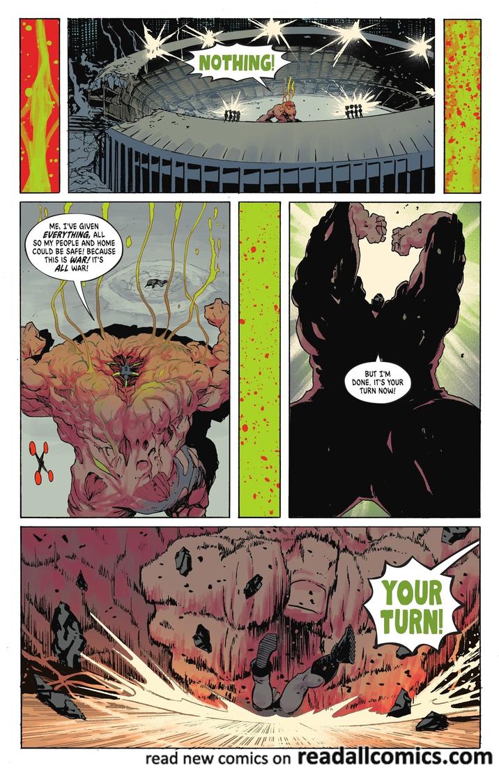 ME, I'VE GIVEN EVERYTHING, ALL SO MY PEOPLE AND HOME COULD BE SAFE! BECAUSE THIS IS WAR! IT'S ALL WAR! NOTHING! BUT I'M DONE. IT'S YOUR TURN NOW! YOUR TURN! Me My read new comics on readallcomics.com